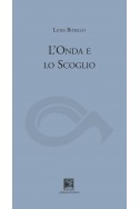 L'ONDA E LO SCOGLIO